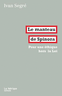 Manteau de Spinoza (Le)
